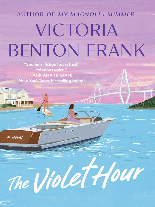 Title details for The Violet Hour by Victoria Benton Frank - Wait list